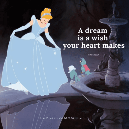 a dream is a wish your heart makes disney cinderella quote