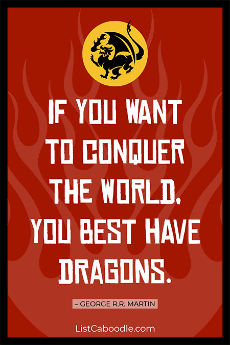 george rr martin dragon quote