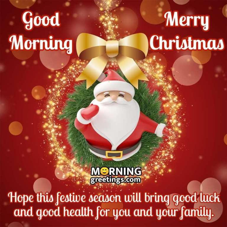 good morning merry christmas wish