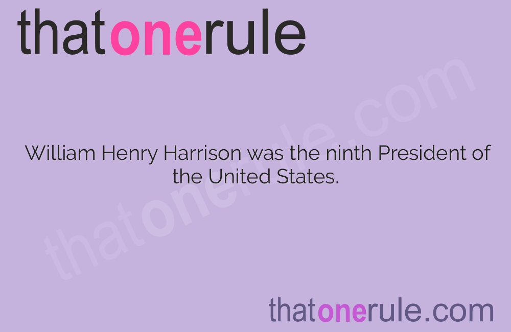 Interesting Facts about William Henry Harrison