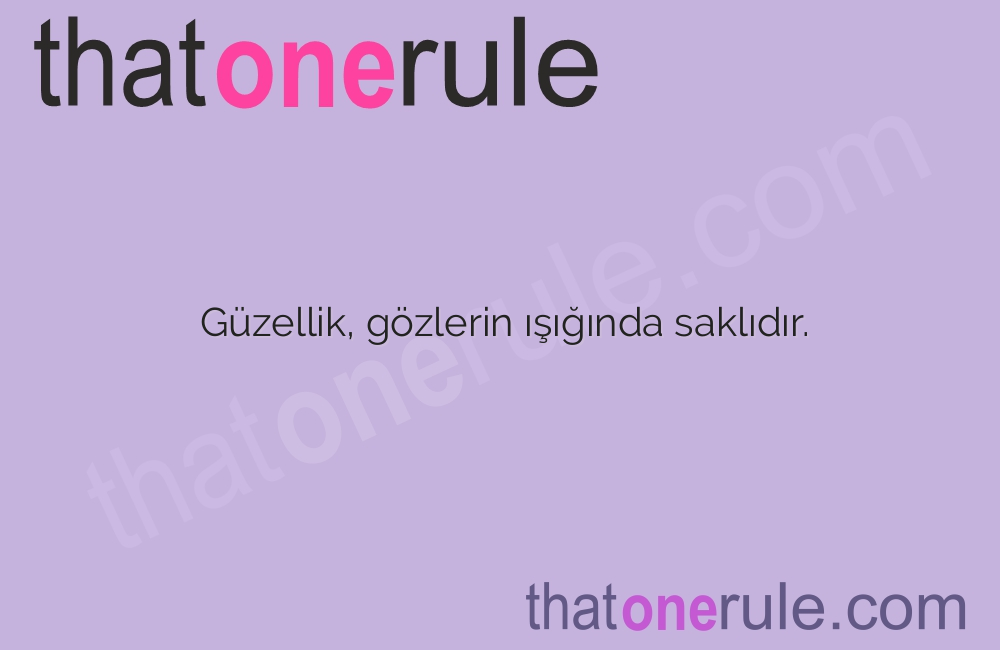 İngilizce Güzel Sözler ve Türkçe Anlamları