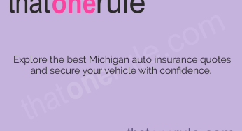 Comparing Michigan Auto Insurance Quotes – Find the Best Coverage and Rates