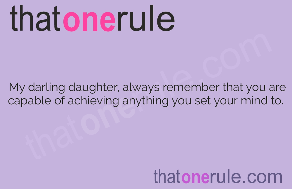 Empowering Quotes for my Daughter